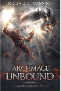 Mageborn: The Archmage Unbound: (Book 3)