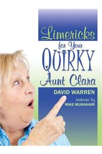 Limericks for Your Quirky Aunt Clara