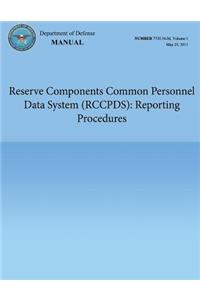 Reserve Components Common Personnel Data System (RCCPDS)