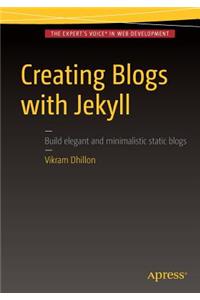 Creating Blogs with Jekyll