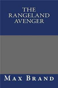 The Rangeland Avenger