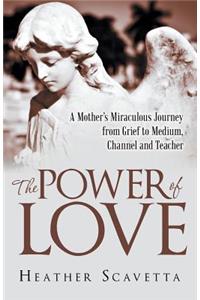 The Power of Love