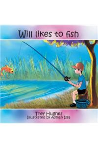 Will Likes to Fish