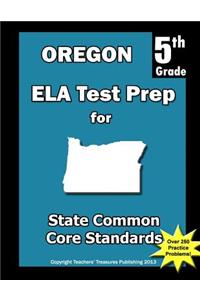 Oregon 5th Grade ELA Test Prep