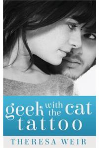 Geek with the Cat Tattoo