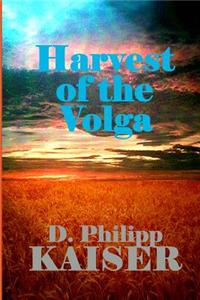 Harvest of the Volga