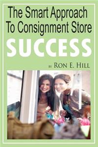 Smart Approach To Consignment Store Success