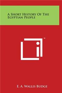 A Short History of the Egyptian People