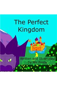 The Perfect Kingdom