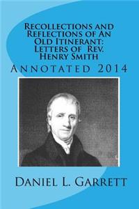 Recollections and Reflections of An Old Itinerant