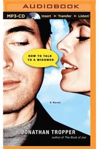 How to Talk to a Widower