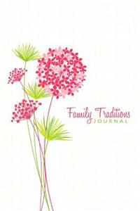 Family Traditions Journal