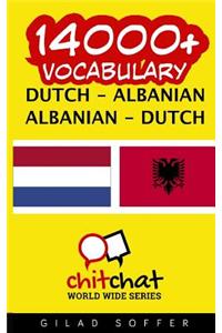 14000+ Dutch - Albanian Albanian - Dutch Vocabulary