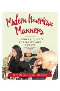 Modern American Manners