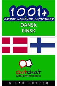 1001+ Grundlaeggende Saetninger Dansk - Finsk