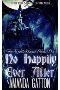 No Happily Ever After