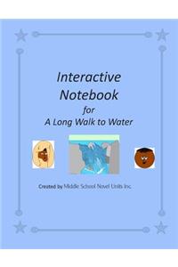 Interactive Notebook for A Long Walk to Water