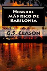 Hombre Mas Rico de Babilonia