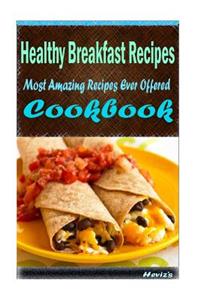 Healthy Breakfast Recipes