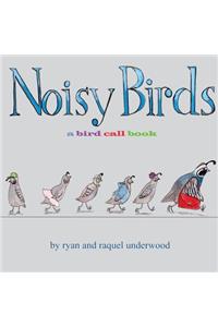 Noisy Birds