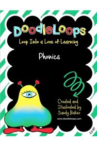 DoodleLoops Phonics: Loop Into a Love of Learning (Book 7)