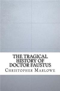 Tragical History of Doctor Faustus