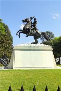 Andrew Jackson Monument in New Orleans Louisiana Journal