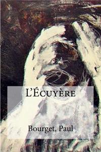 L'Ecuyere
