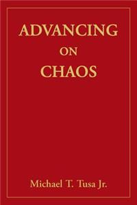 Advancing on Chaos
