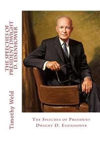 Speeches of President Dwight D. Eisenhower
