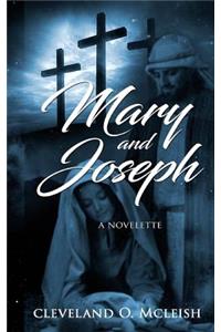 Mary And Joseph