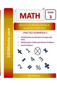 101Minute.com Grade 3 Math PRACTICE WORKBOOK 2