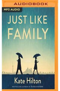 Just Like Family