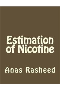 Estimation of Nicotine