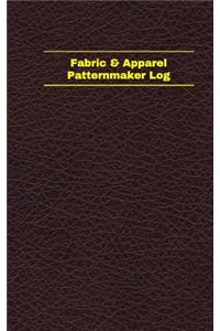 Fabric & Apparel Patternmaker Log (Logbook, Journal - 96 pages, 5 x 8 inches)