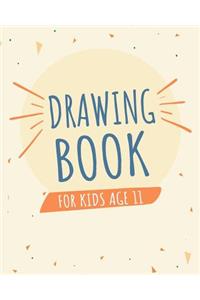 Drawing Book For Kids Age 11