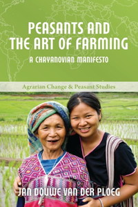 Peasants and the Art of Farming