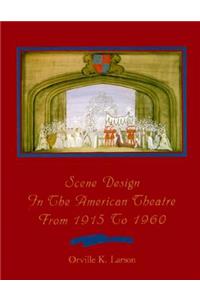 Scene Design in the American Theatre