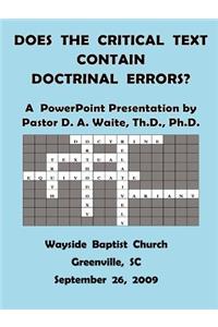 Does The Critical Text Contain Doctrinal Errors?