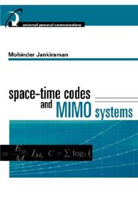 Space-Time Codes and MIMO Systems