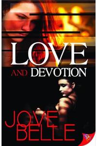 Love and Devotion
