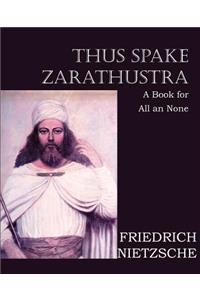 Thus Spake Zarathustra