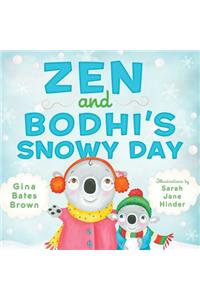 Zen and Bodhi's Snowy Day