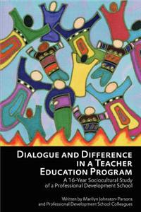 Dialogue and Difference in a Teacher Education Program