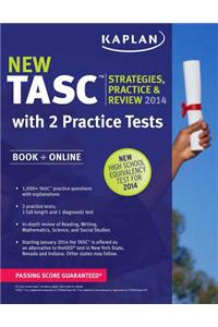 Kaplan New TASC Strategies, Practice, and Review