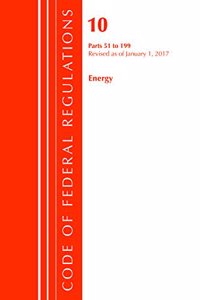 Code of Federal Regulations, Title 10 Energy 51-199, Revised as of January 1, 2017