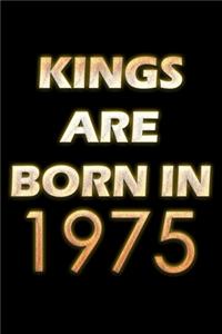 Kings Are Born In 1975 Notebook