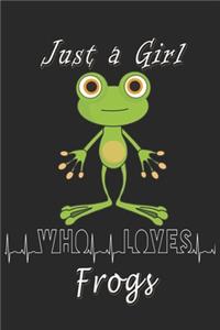 Just a girl who loves Frogs journal