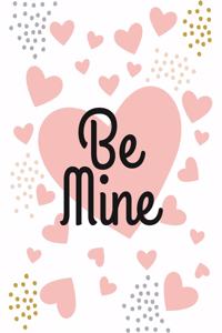 Be Mine