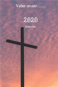 Vater unser..... 2020 Kalender